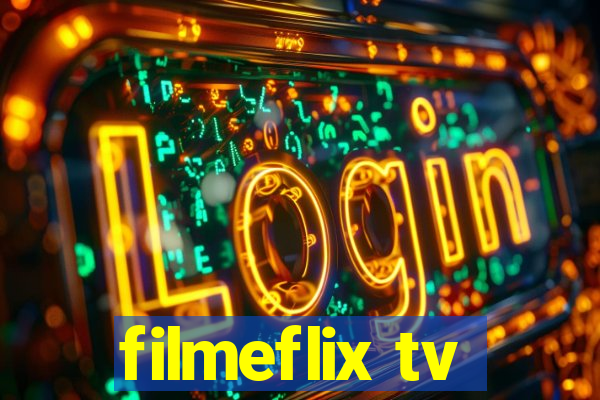 filmeflix tv